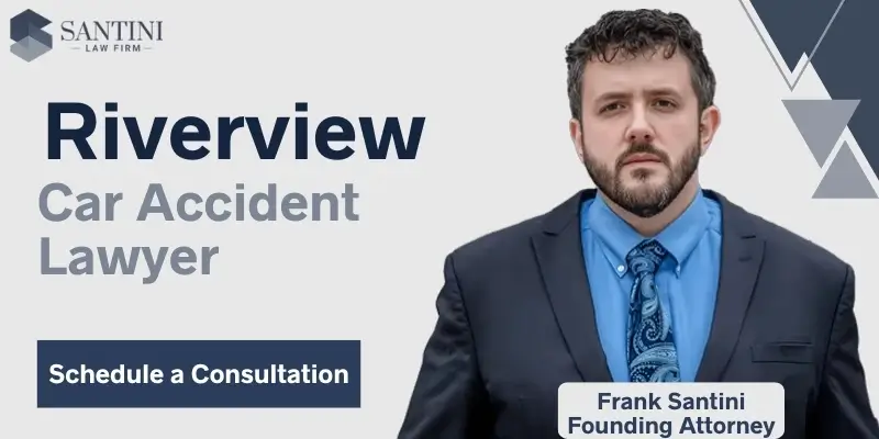 Best Car Accident Attorney In Riverview