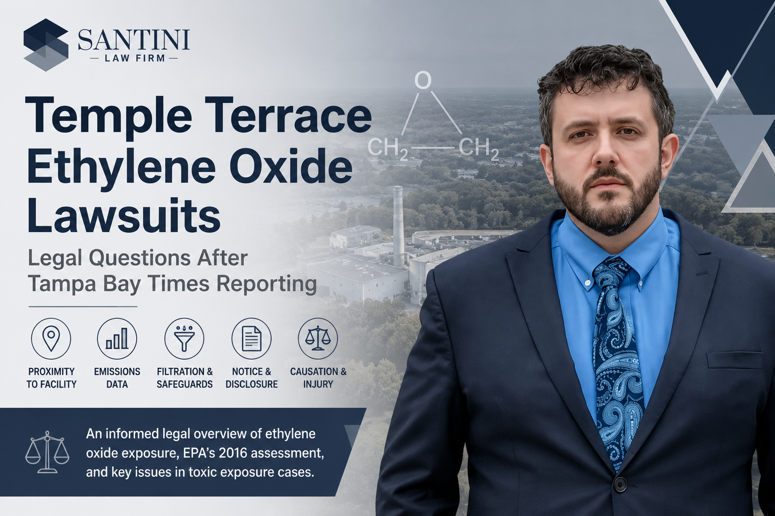 Temple Terrace Ethylene Oxide Lawsuits: Legal Questions After Tampa Bay Times Reporting